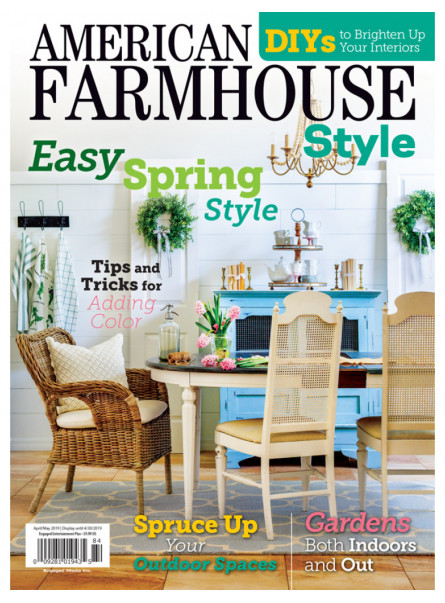American Farmhouse Style Apr/May 2019