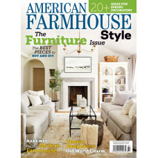 American Farmhouse Style Apr/May 2020